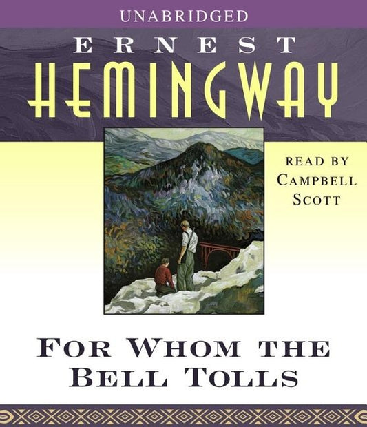 For Whom the Bell Tolls by Hemingway, Ernest