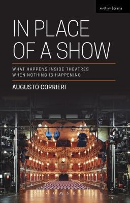 In Place of a Show by Corrieri, Augusto