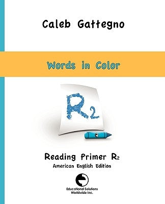 Reading Primer R2 by Gattegno, Caleb