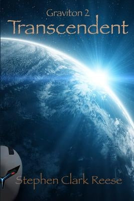 Graviton 2: Transcendent by Reese, Stephen Clark