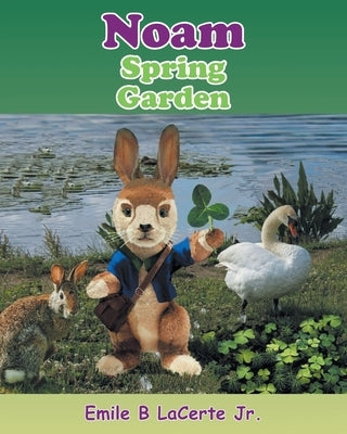 Noam Spring Garden by Lacerte, Emile B., Jr.