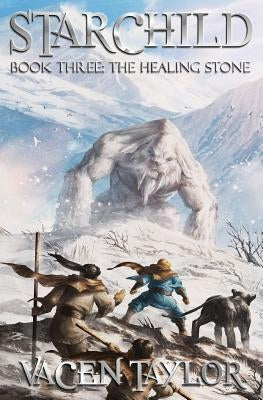 The Healing Stone by Taylor, Vacen