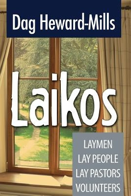 Laikos by Heward-Mills, Dag