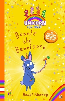 Bonnie the Bunnicorn by Murray, Becci