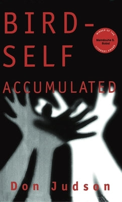 Bird-Self Accumulated by Judson, Don