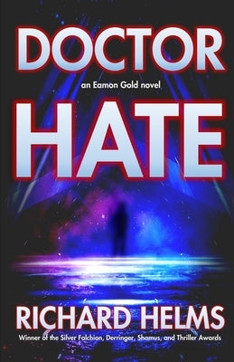 Doctor Hate by Helms, Richard