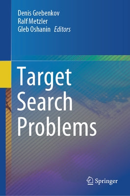 Target Search Problems by Grebenkov, Denis