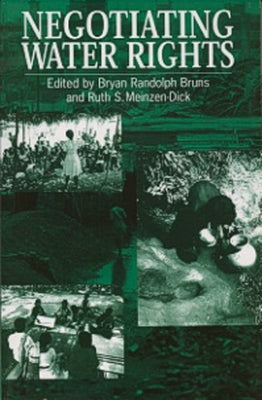 Negotiating Water Rights by Bruns, Bryan Randolph