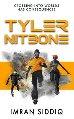 Tyler Nitbone by Siddiq, Imran