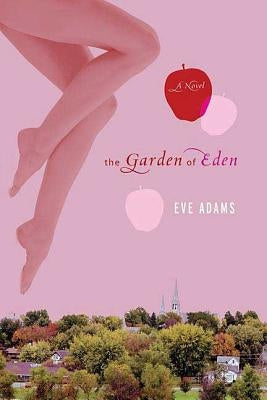 The Garden of Eden by Adams, Eve