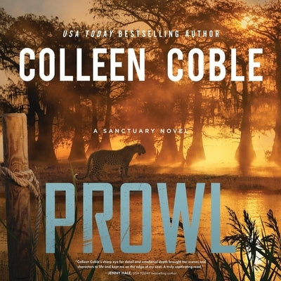 Prowl: A Small-Town, Second-Chance Romantic Suspense by Coble, Colleen