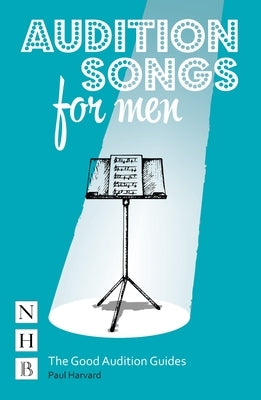Audition Songs for Men by Harvard, Paul