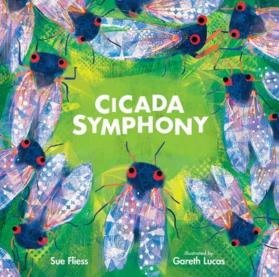 Cicada Symphony by Fliess, Sue