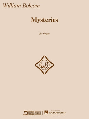 Mysteries: For Organ by Bolcom, William