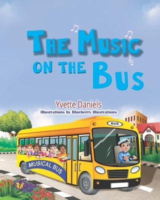 The Music on the Bus by Illustrations, Blueberry