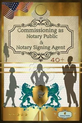 40+ Notary Public & Notary Signing Agent by Franks, Jeannie Eunice