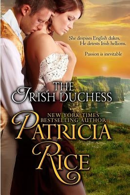 The Irish Duchess: Regency Nobles Series by Rice, Patricia
