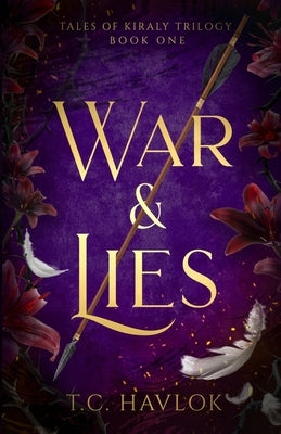 War & Lies by Havlok, T. C.