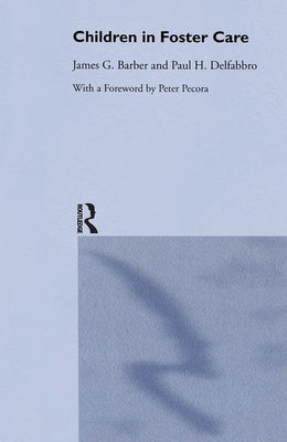Children in Foster Care by Barber, James