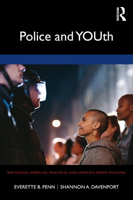 Police and Youth by Penn, Everette B.