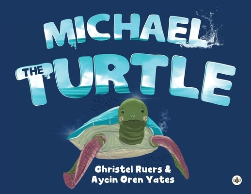 Michael the Turtle by Ruers, Christel