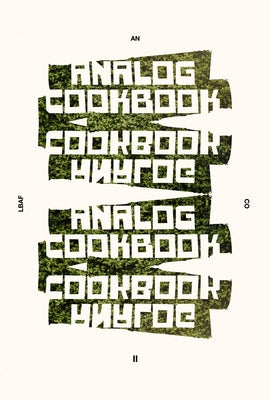 Analog Cookbook Issue #2 by Hinshaw, Kate E.