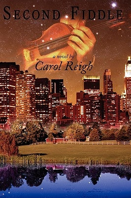 Second Fiddle by Reigh, Carol