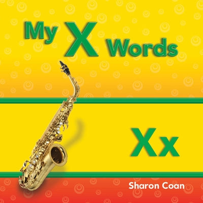 My X Words by Coan, Sharon