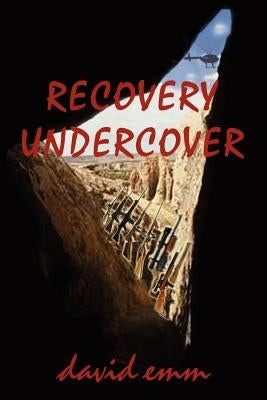 Recovery Undercover by Emm, David