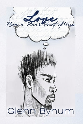 Love: From a Man's Point of View by Scott, Imani