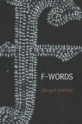 F-Words by Malins, Jacqui