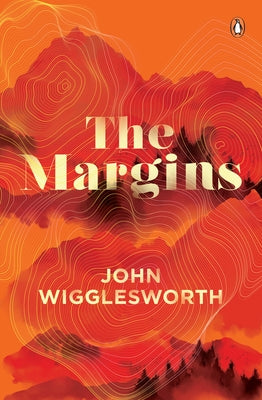 The Margins by Wigglesworth, John