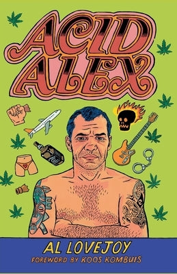 Acid Alex by Lovejoy, Al