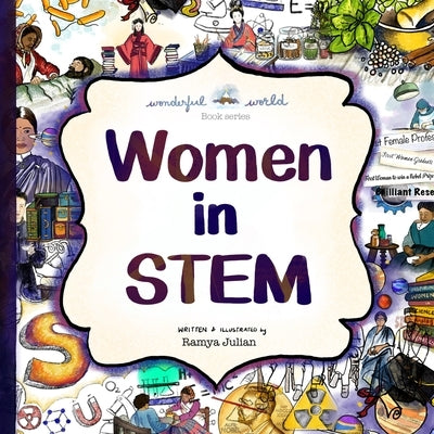 Women in STEM by Julian, Ramya
