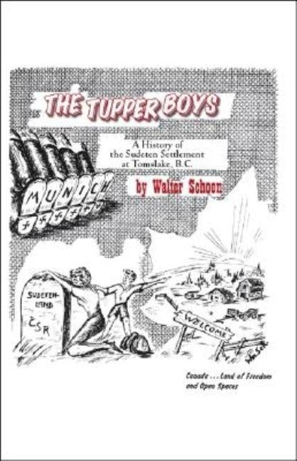 The Tupper Boys by Schoen, Walter