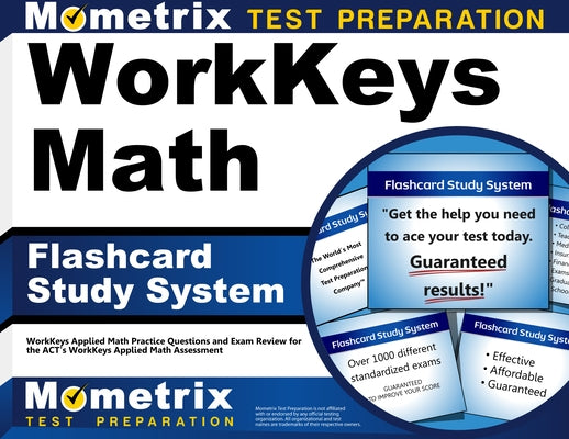 Workkeys Math Flashcard Study System: Workkeys Applied Math Practice Questions and Exam Review for the Act's Workkeys Applied Math Assessment by Mometrix Workplace Aptitude Test Team