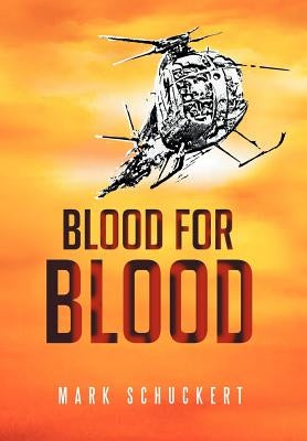 Blood for Blood: Krov' Za Krov' by Schuckert, Mark