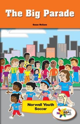 The Big Parade by McCune, Susan