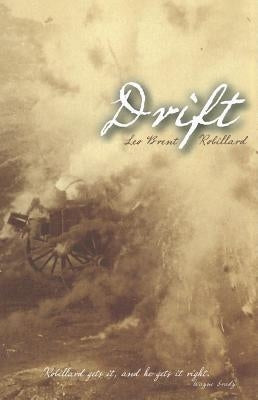 Drift by Robillard, Leo Brent