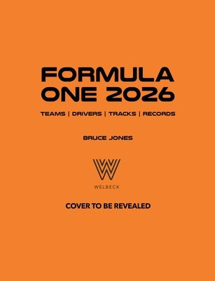 Formula One 2026: The World's Bestselling Grand Prix Guide by Jones, Bruce