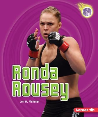 Ronda Rousey by Fishman, Jon M.