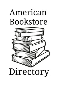 American Bookstore Directory by Mostofizadeh, Kambiz