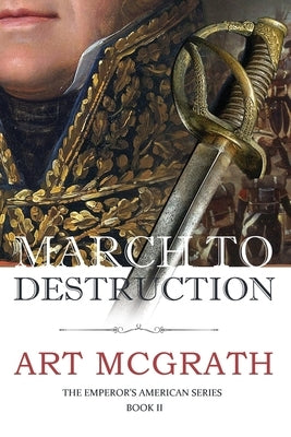 Mrch to Destruction by McGrath, Art