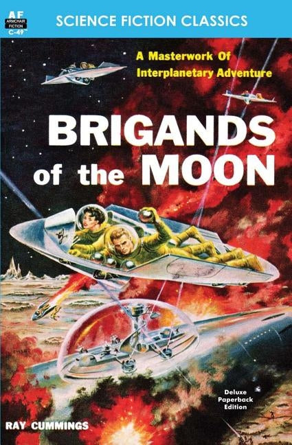 Brigands of the Moon by Cummings, Ray