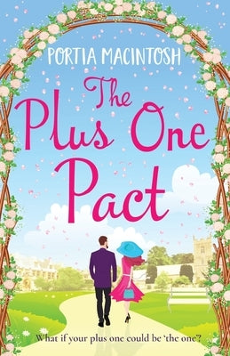 The Plus One Pact by Macintosh, Portia
