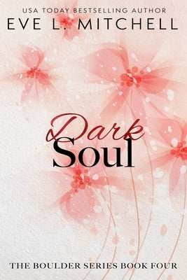 Dark Soul by Mitchell, Eve L.