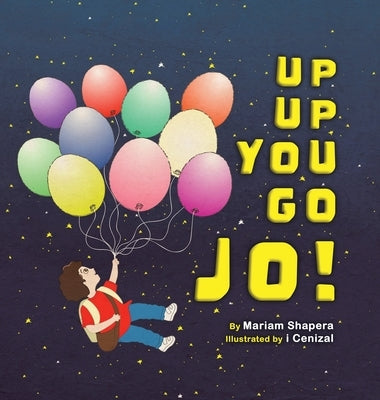Up up You Go Jo! by Shapera, Mariam