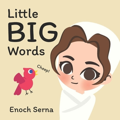 Little Big Words by Serna, Enoch