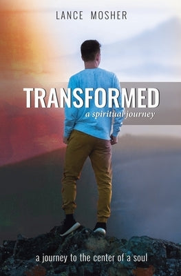 Transformed: A Spiritual Journey by (Wvbs), World Video Bible School