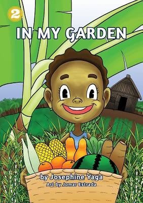 In My Garden by Yaga, Josephine
